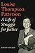 Louise Thompson Patterson: A Life Of Struggle For Justice by