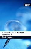 Kant's 'Critique of Aesthetic Judgement': A Reader's Guide (Reader's Guides)