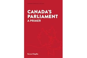 Canada's Parliament: A Primer (Understanding Canada)