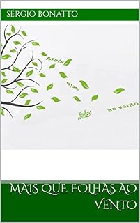 Livro Mais que folhas ao vento