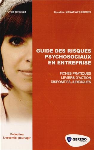 Guide des risques psychosociaux en entreprise