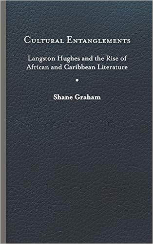 Amazon Com Cultural Entanglements Langston Hughes And The Rise Of African And Caribbean Literature New World Studies 9780813944098 Graham Shane Books