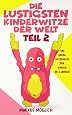 12694783253622128408allewitzebuch Kinder Ab 8 Jahren Die Lustigsten Kinderwitze Der Welthtml