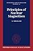 Principles of Nuclear Magnetism (International Series of Monographs on Physics)