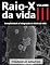 Livro Raio X da Vida: Volume III: Complexidade e integração no início da vida
