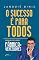 Livro O sucesso é para todos: Manual do livro Fábrica de Vencedores