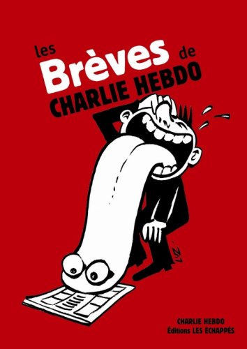 Brèves de Charlie Hebdo (Les) by (Album)