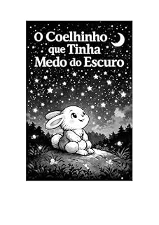 Livro O Coelhinho que tinha medo do escuro: Lili
