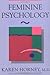 Feminine Psychology (Norton Library (Paperback))
