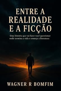 Livro Entre A Realidade E A Ficção