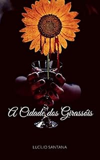 Livro A CIDADE DOS GIRASSÓIS