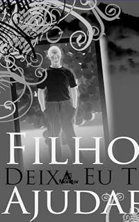 Livro Filho deixa eu te ajudar