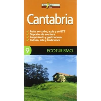 Cantabria: (Ecoturismo, 9) (Guias) Cantabria: (Ecoturismo, 9) (Guias)