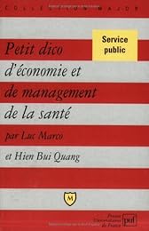 Petit dico d'économie et de management de la santé