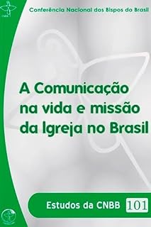 Livro Comunicação na vida e missão da Igreja no Brasil