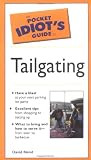 Pocket Idiot's Guide To Tailgating