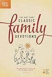 The One Year Classic Family Devotions (One Year Book of Family Devotions) by Keys for Kids