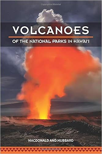 Volcanoes of The National Parks in Hawaiʻi Volcanoes of The National Parks in Hawaiʻi