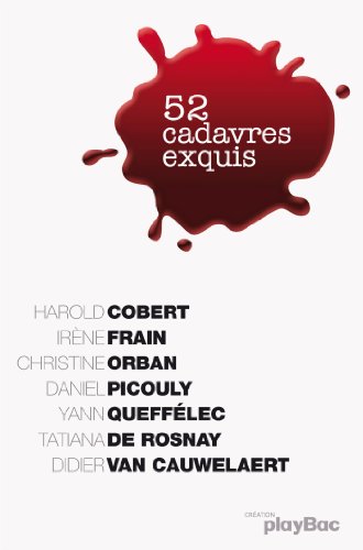 52 cadavres exquis (French Edition)