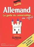 Allemand : Le guide de conversation des enfants by 