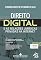 Livro O Direito Digital e as Relações Jurídicas Privadas na Internet
