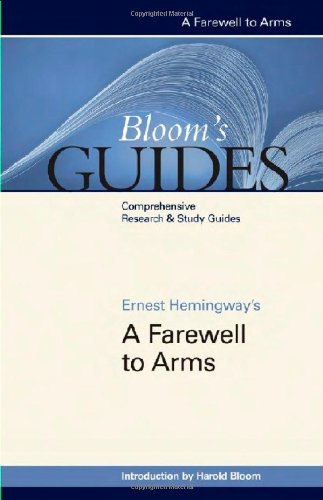 A Farewell to Arms (Bloom's Guides (Hardcover))