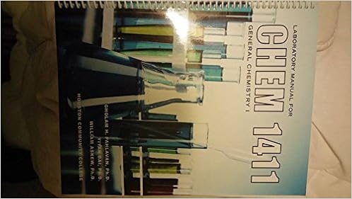 Laboratory Manual For Chem 1411 General Chemistry 1 Gholam H Pahlavan Hcc Etc 9781599843803 Books