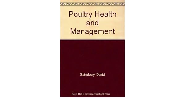 Amazoncom Poultry Health And Management 9780246123558 - 