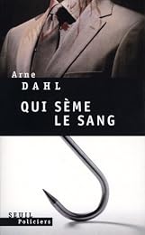 Qui sème le sang