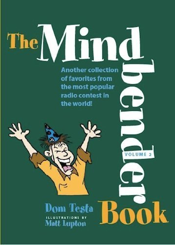 The Mindbender Book: Volume 2 by Dom Testa (2012) Paperback