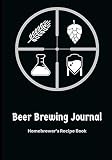 Beer Brewing Journal: Homebrewer's Recipe Book by 