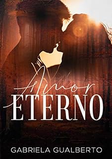 Livro Amor Eterno - Vol. 1