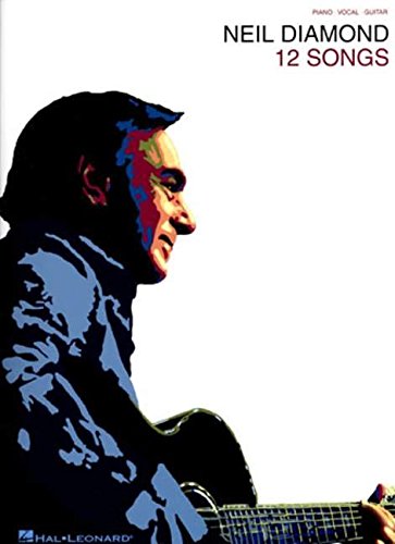 Neil Diamond: 12 Songs