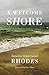 A Welcome Shore by Suzanne Underwood Rhodes