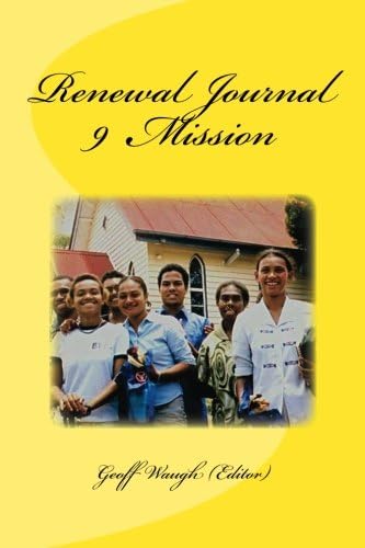 Renewal Journal 9: Mission