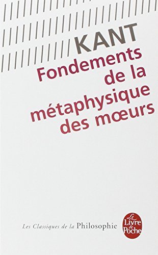 Fondements de la métaphysique des moeurs