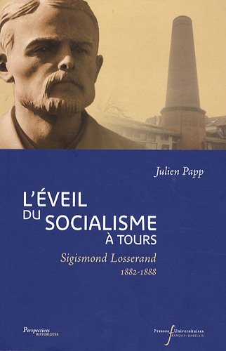 L' éveil du socialisme à Tours