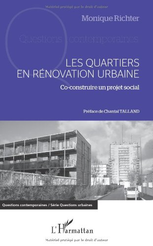 Les  quartiers en rénovation urbaine