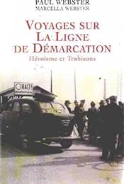 Voyages sur la ligne de démarcation