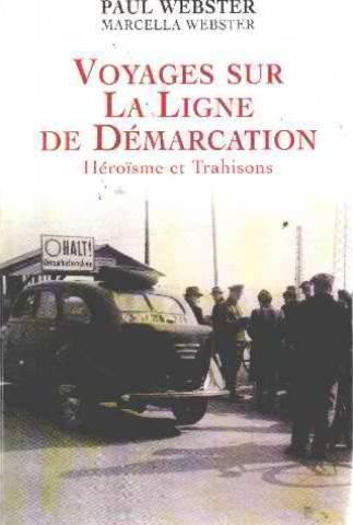 Voyages sur la ligne de démarcation