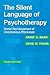 The Silent Language of Psychotherapy: Social Reinforcement of Unconscious Processes