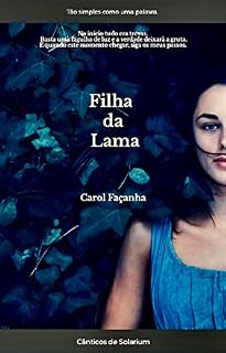 Livro Filha da Lama (Cânticos de Solarium Livro 1)