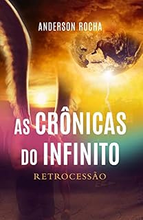 Livro As Crônicas do Infinito: Retrocessão