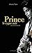 Prince, le cygne noir : Une biographie by
