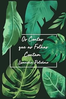 Livro Os Contos Que As Folhas Contam