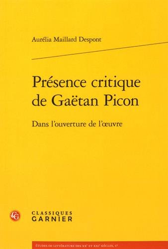 Présence critique de Gaëtan Picon