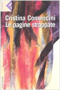 Cristina Comencini - Le pagine strappate (2006)