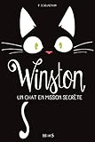 Winston, un chat en mission secrète (French Edition) by