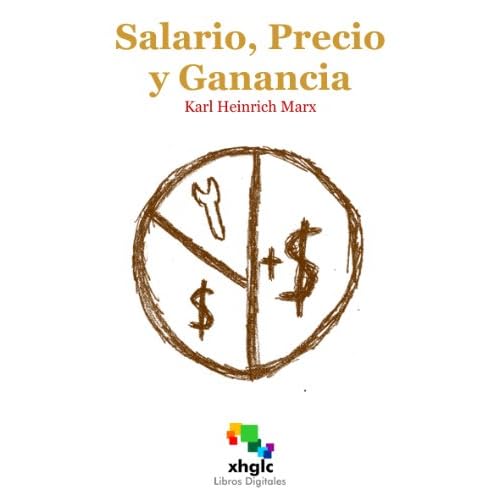 Salario, Precio y Ganancia