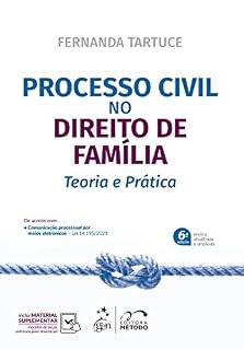 Livro Processo Civil no Direito de Família - Teoria e Prática
